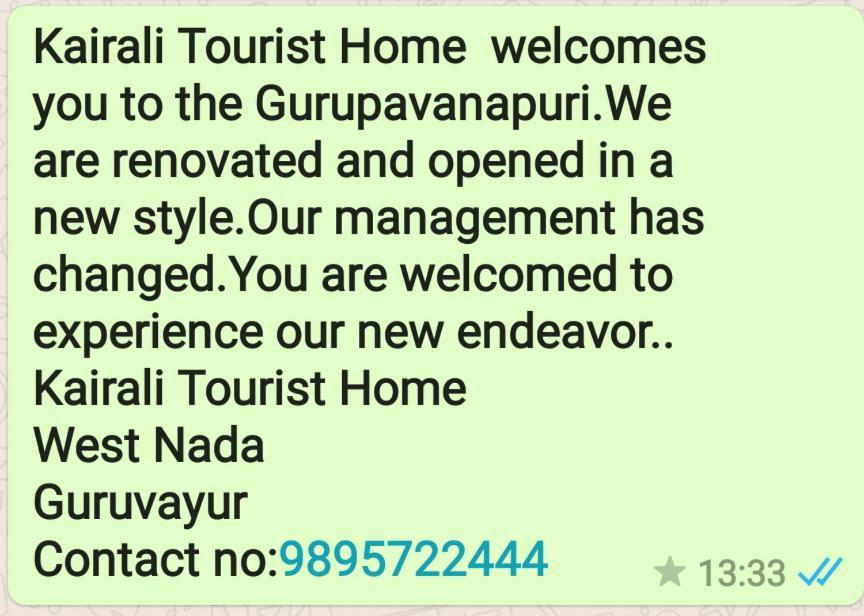 Kairali Tourist Home Guruvāyūr Esterno foto